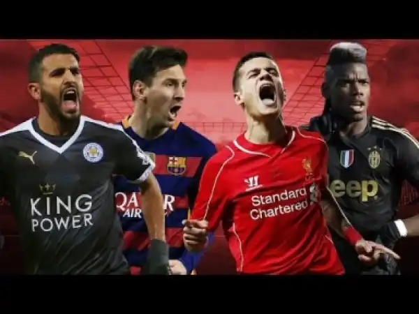 Video: Football Stars ? Skills Show 2016 ? Messi ? Mahrez ? Coutinho ? Pogba |HD| Part 1